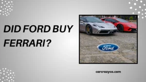 Did Ford Buy Ferrari