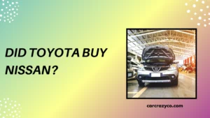 Did Toyota Buy Nissan