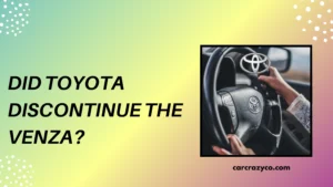 Did Toyota Discontinue The Venza
