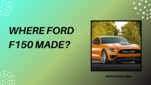 Where Ford F150 Made