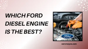 Which Ford Diesel Engine Is The Best